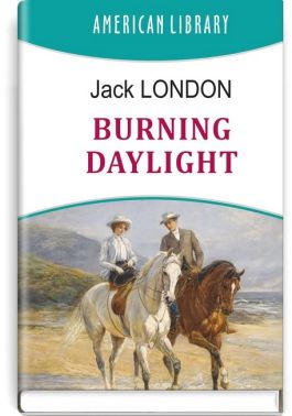Burning Daylight