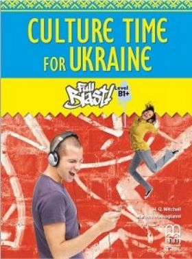 Full Blast! B1+ Students Book with Culture Time for Ukraine