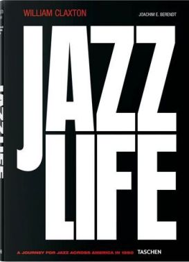 JAZZLIFE - WILLIAM CLAXTON JAZZLIFE - WILLIAM CLAXTON