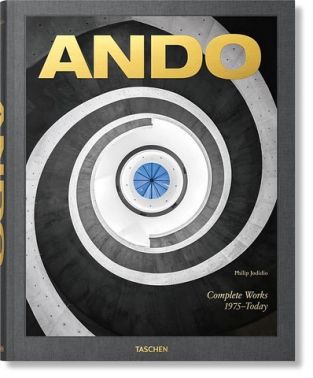 Ando. Complete Works 1975-Today. 2023 Edition Ando. Complete Works 1975-Today. 2023 Edition