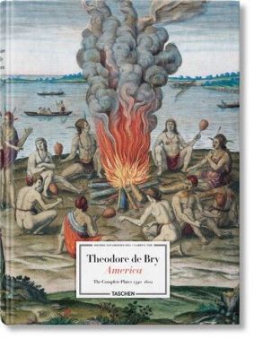 Great Explorers. Theodor de Bry. America - Подорожі