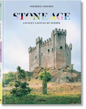 Frederic Chaubin. Stone Age. Ancient Castles of Europe - Фотографія