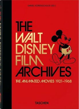 The Walt Disney Film Archives. The Animated Movies 1921–1968. 40th Edition The Walt Disney Film Archives. The Animated Movies 1921–1968. 40th Edition