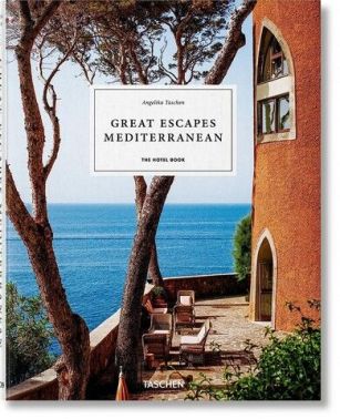 Great Escapes Mediterranean. The Hotel Book. 2020 Edition (JUMBO) (Multilingual, French, German and English Edition) Great Escapes Mediterranean. The Hotel Book. 2020 Edition (JUMBO) (Multilingual, French, German and English Edition)
