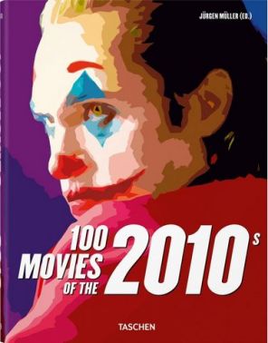 100 Movies of the 2010s 100 Movies of the 2010s