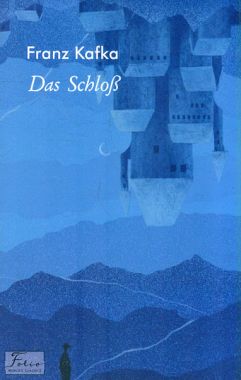 Das SchloB / Замок Franz Kafka Фоліо Das SchloB / Замок Franz Kafka Фоліо