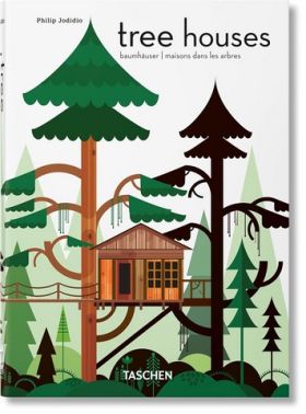 Tree Houses. 40th Ed. Tree Houses. 40th Ed.