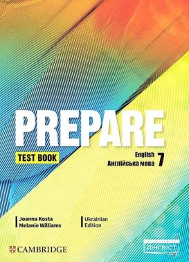 Збірник тестів Англійська мова Prepare Test book 7 клас НУШ Авт: Joanna Kosta Melanie Williams Вид-во: Лінгвіст Збірник тестів Англійська мова Prepare Test book 7 клас НУШ Авт: Joanna Kosta Melanie Williams Вид-во: Лінгвіст