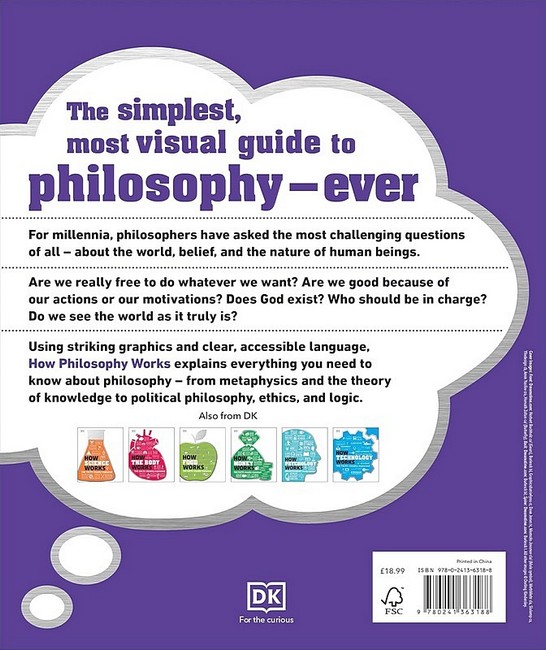How Philosophy Works Авт: Колектив авторів Вид-во: DK - фото 13