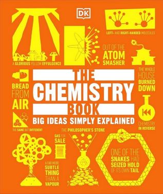 The Chemistry Book. Big Ideas Simply Explained Авт: Колектив авторів Вид-во: DK - Природні науки