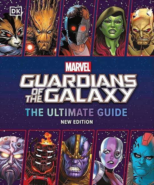 Guardians of the Galaxy. The Ultimate Guide. New Edition Авт: Nick Jones Вид-во: DK - фото 1