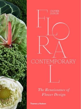 Floral Contemporary. The Renaissance of Flower Design - Дизайн та Архітектура