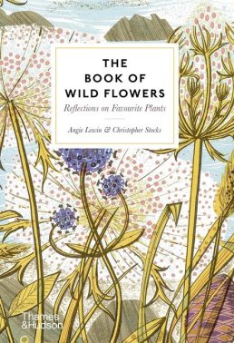 The Book of Wild Flowers. Reflections on Favourite Plants The Book of Wild Flowers. Reflections on Favourite Plants - Захоплення