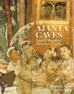 The Ajanta Caves. Ancient Buddhist Paintings of India The Ajanta Caves. Ancient Buddhist Paintings of India