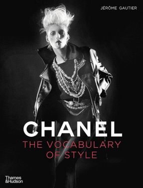 Chanel. The Vocabulary of Style Chanel. The Vocabulary of Style - Мода