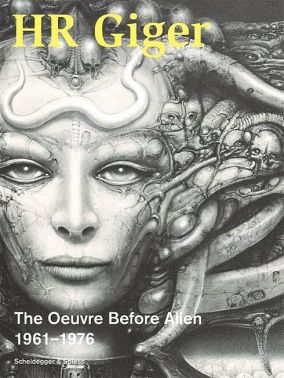 HR Giger. The Oeuvre Before Alien 1961–1976