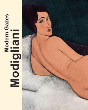 Modigliani. Modern Gazes Modigliani. Modern Gazes