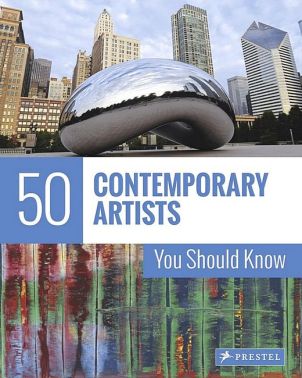 50 Contemporary Artists You Sould Know 50 Contemporary Artists You Sould Know - Мистецтво та Культура