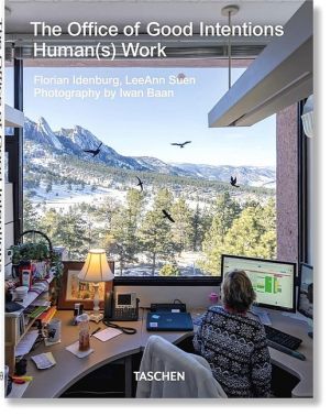 The Office of Good Intentions. Human(s) Work The Office of Good Intentions. Human(s) Work