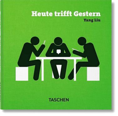 Today meets Yesterday Авт: Yang Liu Вид-во: Taschen Today meets Yesterday Авт: Yang Liu Вид-во: Taschen
