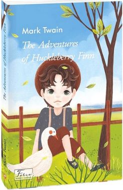 The Adventures of Huckleberry Finn The Adventures of Huckleberry Finn - Вчимо іноземні мови