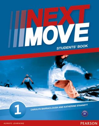 Next Move 1 Student's Book Next Move 1 Student's Book