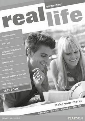 Real Life Elementary Test Book + CD Real Life Elementary Test Book + CD - Література Англійською мовою
