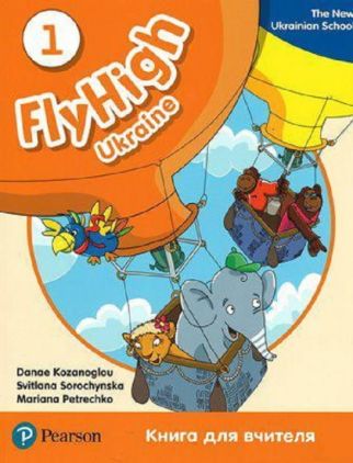 Fly High Ukraine 1 Teacher's Book Fly High Ukraine 1 Teacher's Book