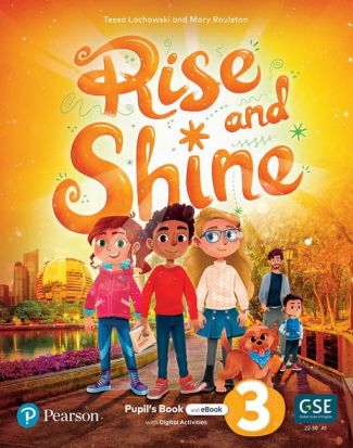 Rise and Shine 3 Pupil's Book +eBook +Online Practice +Digital Resources