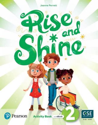 Rise and Shine 2 Activity Book + eBook Rise and Shine 2 Activity Book + eBook