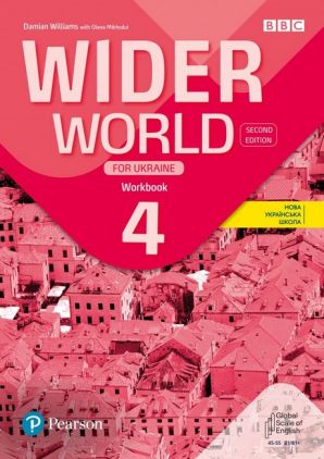 Wider World 4 Second Edition Workbook for Ukraine Wider World 4 Second Edition Workbook for Ukraine