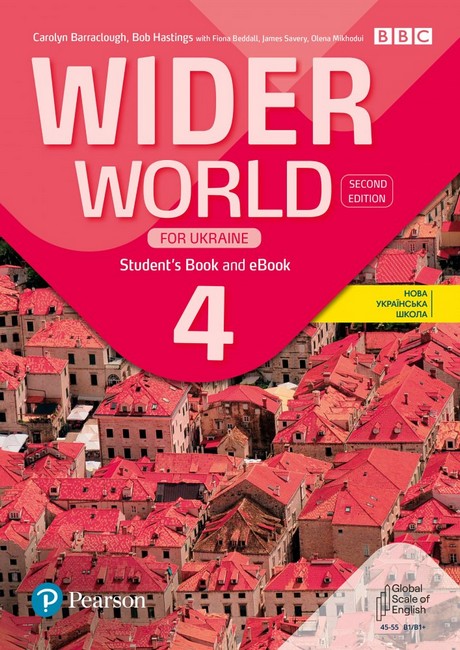 Wider World 2nd edition Ukraine 4 Student Book with Digital Resources - фото 1