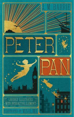 Peter Pan (MinaLima Edition) (lllustrated with Interactive Elements) Peter Pan (MinaLima Edition) (lllustrated with Interactive Elements) - Література Англійською мовою