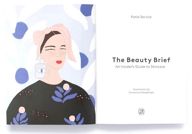The Beauty Brief. An Insiders Guide to Skincare - фото 2