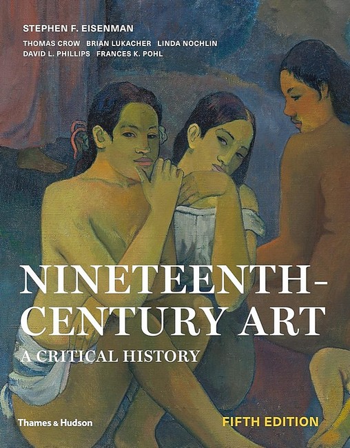 Nineteenth-Century Art. A Critical History - фото 1