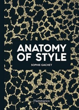 Anatomy of Style Anatomy of Style - Мода