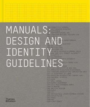 Manuals Design and identity guidelines Авт: Adrian Shaughnessy Sarah Schrauwen Tony Brook Вид-во: Thames and Hudson Manuals Design and identity guidelines Авт: Adrian Shaughnessy Sarah Schrauwen Tony Brook Вид-во: Thames and Hudson