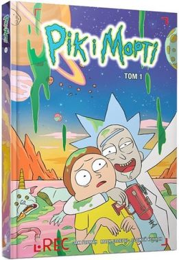 Рік і Морті Том 1 Авт: Зак Ґорман Вид-во: ARTBOOKS Рік і Морті Том 1 Авт: Зак Ґорман Вид-во: ARTBOOKS