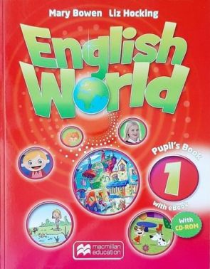 Підручник Англійська мова 1 клас Поглиблений English World 1 Pupil's Book Mary Bowen, Liz Hocking Macmillan - Посібники з Англійської для шкіл