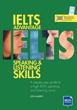 IELTS Advantage Speaking and Listening Skills Авт: Джон Маркс Вид-во: Методика Паблішинг IELTS Advantage Speaking and Listening Skills Авт: Джон Маркс Вид-во: Методика Паблішинг