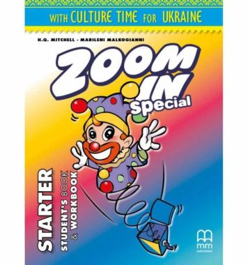 Zoom in Starter Culture Time for Ukraine Авт: H.Q.Mitchell Marileni Malkogianni Вид-во: MM Publications Zoom in Starter Culture Time for Ukraine Авт: H.Q.Mitchell Marileni Malkogianni Вид-во: MM Publications