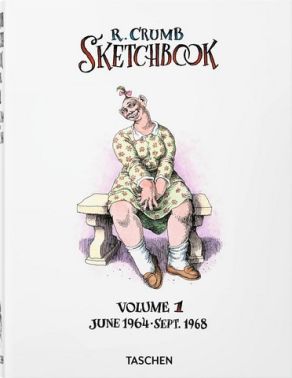 Robert Crumb Sketchbook Volume 1 1964–1968 Авт: Robert Crumb Dian Hanson Вид-во: Taschen - Фотографія