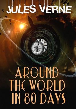 Around The World in 80 Days Авт: Jules Verne Вид-во: Андронум Around The World in 80 Days Авт: Jules Verne Вид-во: Андронум