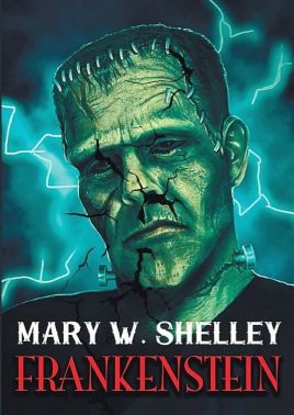 Frankenstein Авт: Mary Shelley Вид-во: Андронум - Світова Класика