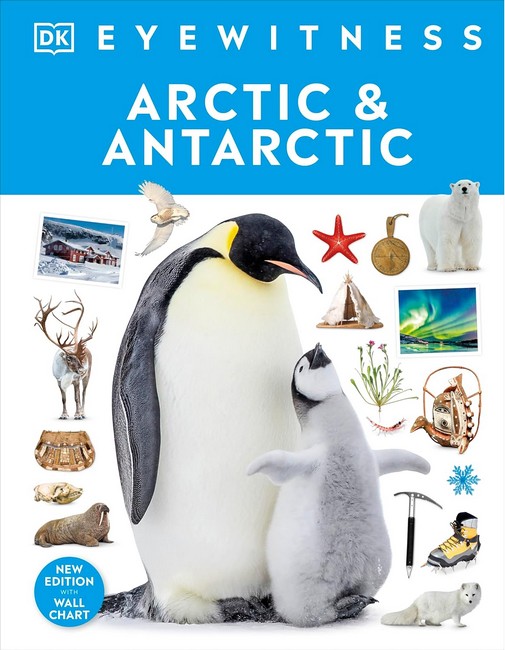 Arctic and Antarctic Вид-во: DK - фото 1