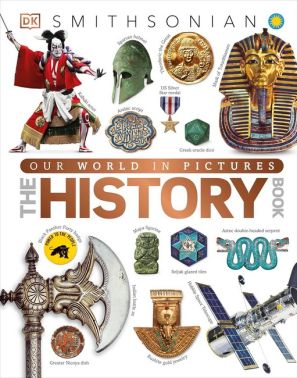 Our World in Pictures The History Book Вид-во: DK - Література Англійською мовою