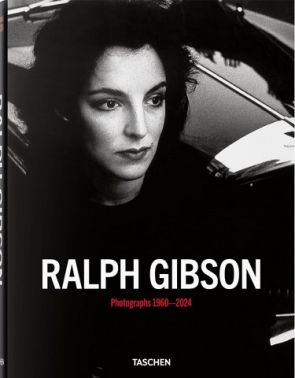 Ralph Gibson Photographs 1960–2024 Авт: Ralph Gibson Вид-во: Taschen Ralph Gibson Photographs 1960–2024 Авт: Ralph Gibson Вид-во: Taschen