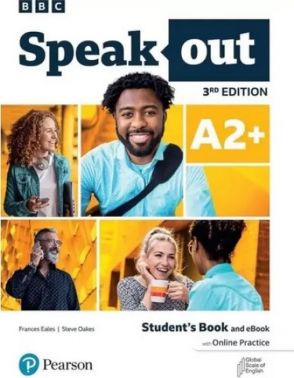 Speak Out 3rd Edition A2+ Student's Book with eBook and Online Practice Авт: Frances Eales Steve Oakes Вид-во: Pearson Speak Out 3rd Edition A2+ Student's Book with eBook and Online Practice Авт: Frances Eales Steve Oakes Вид-во: Pearson