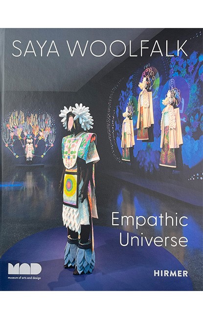 Saya Woolfalk Empathic Universe Авт: Alexandra Schwartz Вид-во: Hirmer - фото 1