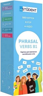 Phrasal Verbs B1 Картки для вивчення англійських слів Вид-во: English Student Phrasal Verbs B1 Картки для вивчення англійських слів Вид-во: English Student - Демонстраційні картки для вивчення Англійської